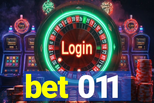 bet 011